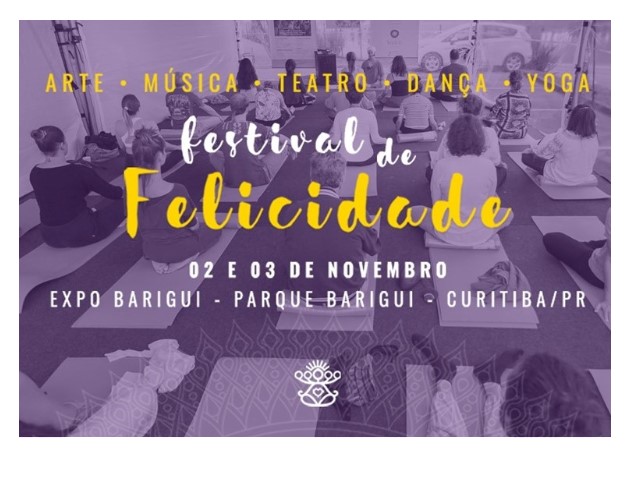 Festival de Felicidade 2019 no IV Congresso de Felicidade
